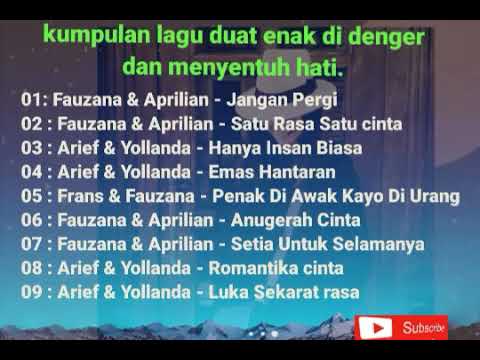 Lagu Duet terbaru 2021?Fauzana Dan Aprilian, Arief Dan Yollanda, Frans Dan Fauzana. Mp3