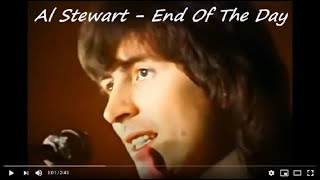 Al Stewart - End Of The Day  ( Músicas dos Anos 60 &#39;s 70 &#39;s )