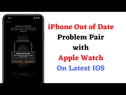 Phone out of date while connecting Apple Watch won’t pair with iPhone 2021.