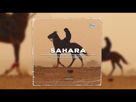 (FREE) Middle Eastern DRILL Sample Pack 2023 "SAHARA" - Dark loop Kit (Tion Wayne, central cee)