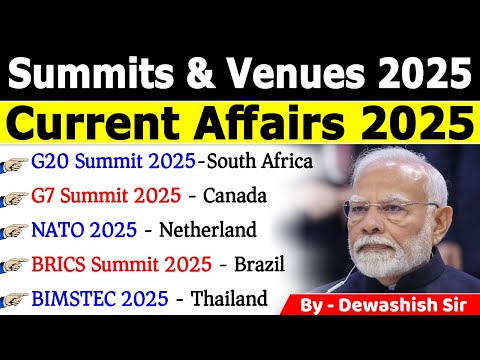 Summits 2025 Current Affairs | Important Summits & Conferences 2025 | Current Affairs 2025 #summits