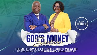 Friday 10th, February 2023, God&#39;s Money Seminar (Jesus and Money) - Bishop Dr. Thomas Muthee.