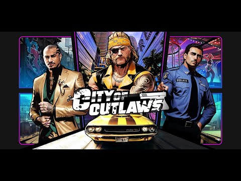 Видео City of Outlaws #1