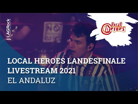 local heroes Landesfinale Livemitschnitt 2021 Act 2: El Andaluz - Ain't feeling right