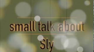 small talk about Sly (part 13) Intermission SLY & THE FAMILY STONE relevant DOCUMENTARY in 38 Parts