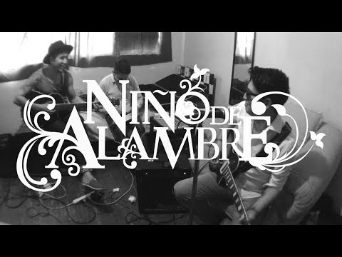 NIÑO DE ALAMBRE - Esta herida no es mortal (Sesión Acústica)