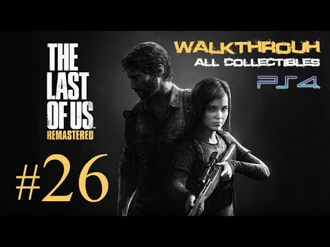 The Last of Us Remastered Part 26 Walkthrough 1080p - All Collectibles Locations (Scavenger Trophy)