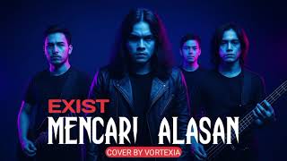 Download lagu MENCARI ALASAN (Exist Cover Vortexia) | Versi Rock Modern yang Bikin Merinding! #rockcover #exist  mp3 Download lagu MENCARI ALASAN (Exist Cover Vortexia) | Versi Rock Modern yang Bikin Merinding! #rockcover #exist  mp3