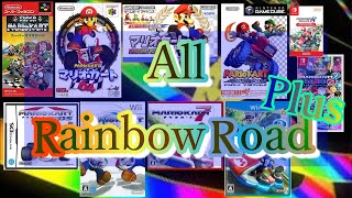 Mario Kart: All Rainbow Road Plus 〔SNES,N64,GBA,GCN,NDS,Wii,N3DS,WiiU,NSW〕
