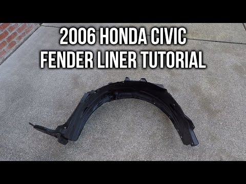 2006 Honda Civic Inner Fender Liner Tutorial