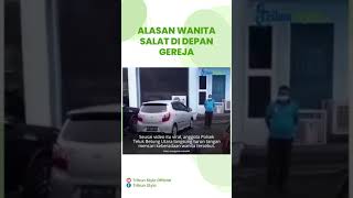 Kisah di Balik Video Seorang Wanita Salat di Depan Gereja saat Hujan yang Viral di Media Sosial
