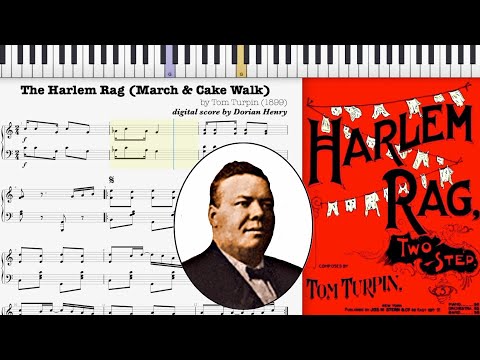 Harlem Rag by Tom Turpin (1899, Ragtime piano)