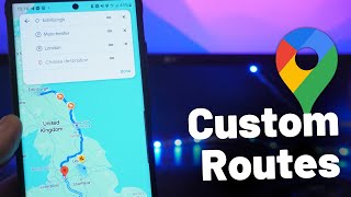 How to Make a Custom Route in Google Maps! (2024)