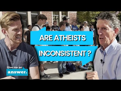 Stuart & Cliffe Knechtle | Atheists Are Often Inconsistent In Their World View | Give Me An Answer