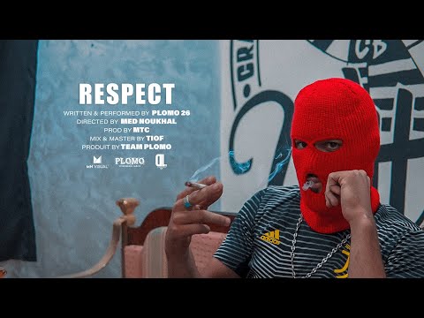 PLOMO - RESPECT [Official music vidéo]