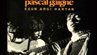 Lo Kanta - Amaia Zubiria &amp; Pascal Gaigne (Egun Argi Hartan, 1985)