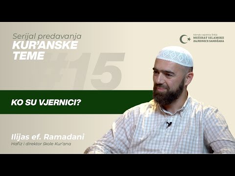 Ko su vjernici? | Kur'anske teme, ep. 15
