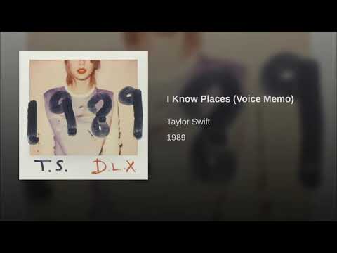 Videoclip de I Know Places (Voice Memo) — Taylor Swift
