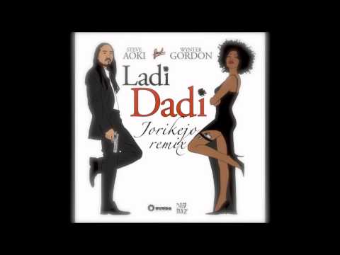 Steve Aoki Ft Wynter Gordon - Ladi Dadi (Jorikejo Remix)