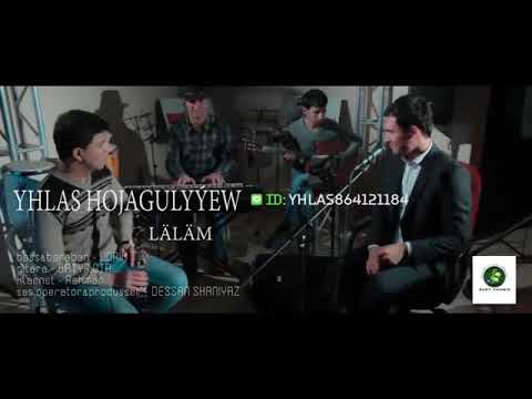Yhlas Hojagulyyew Lalam