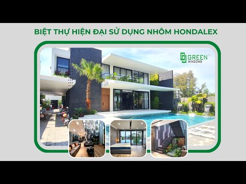 Villa Hiện Đại nhôm Hondalex