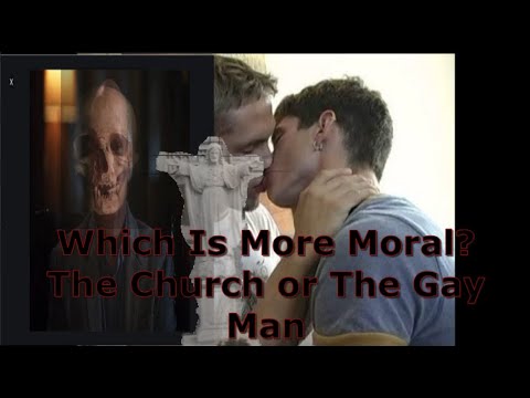 Which Is More Immoral The Church or The Gay Man