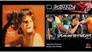 El Cayuco - Tito Puente / Dj Sammy Barbosa