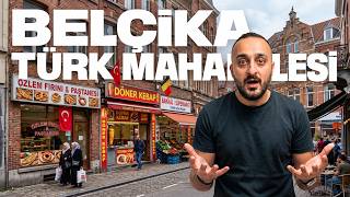 BELÇİKA TÜRK MAHALLESİ | BRÜKSEL🇧🇪