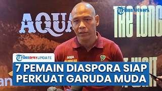 Pelatih Timnas Nova Arianto Siapkan 7 Pemain Diaspora Perkuat Garuda Muda di Piala AFF U-19 2026