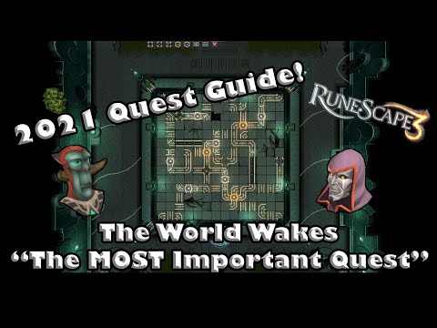 2021 RS3 Quest Guide - The World Wakes - "The MOST Important Quest"