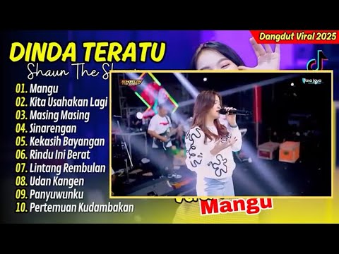 DANGDUT FULL ALBUM MANGU (Fourtwnty) DINDA TERATU