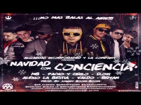 MB  Ft. Pacho & Cirilo, D.OZi, Alexio La Bestia, Valdo Y Bryan - Navidad Con Conciencia