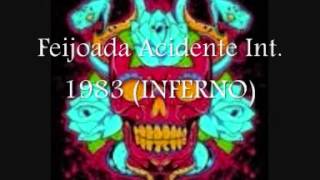 Feijoada Acidente Int   RDP #19   1983 INFERNO