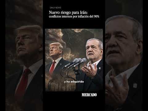 Nuevo riesgo para Irán: conflictos internos por inflación del 90%
