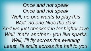 Tanita Tikaram - Once And Not Speak Lyrics