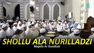 Download lagu Shollu Ala Nurilladzi - Majelis Ar Raudhah | Lirik & Terjemah mp3 Download lagu Shollu Ala Nurilladzi - Majelis Ar Raudhah | Lirik & Terjemah mp3