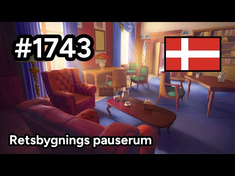 #1743 🇩🇰 (📕8-📄4-3) - Retsbygnings pauserum - June's Journey