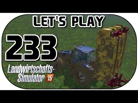 LANDWIRTSCHAFTS SIMULATOR 2015 #233 | Zwischendurch Hoffelder ★ Let's Play LS15 | Deutsch