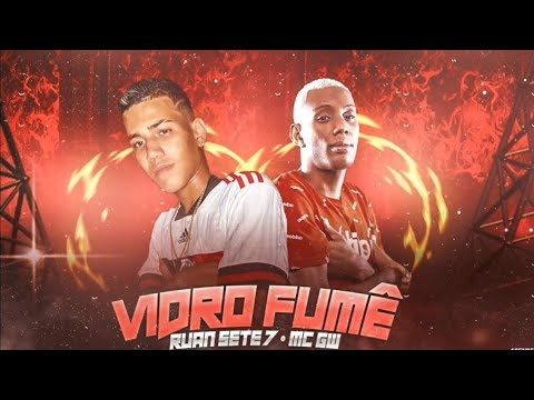 🔵 BREGÃ FUNK 2022 - RUAN SETE7 E MC GW (bregãfunk2022) VIDRO FUMÊ