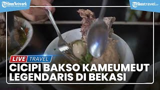 Bakso Kameumeut Bekasi, Isiannya dari Kepala hingga Kaki Sapi