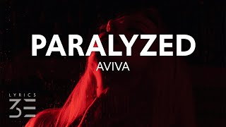 AViVA - PARALYZED (Lyrics)