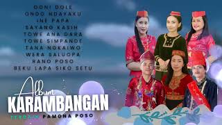 Download lagu Lagu Daerah Pamona Poso | Spesial Lagu ALBUM KARAMBANGAN Pamona Poso  | DONI DOLE  mp3