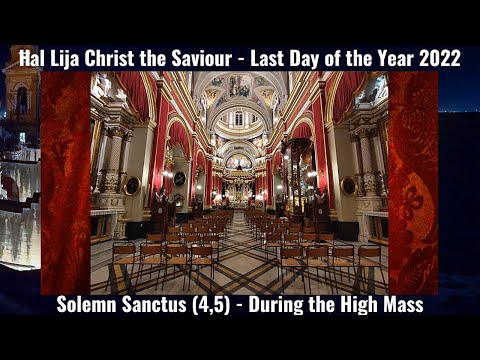 Sanctus Solenni (2022 - 4,5) - Ħal Lija Kristu s-Salvatur - l-Aħħar Jum tas-Sena - 2 Qniepen