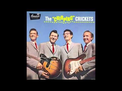 THE "CHIRPING" CRICKETS /// 12. Rock Me My Baby (Buddy Holly And The Crickets)