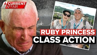Class action begins after Ruby Princess COVID-19 cruise scandal | A Current Affair