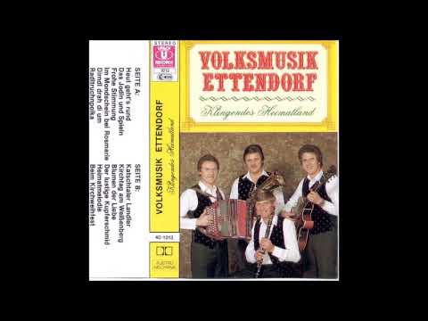 06.Beim Kirchweihfest - Volksmusik Ettendorf (Klingendes Heimatland)