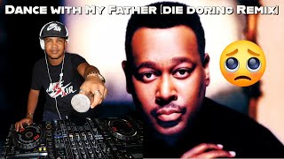 Download lagu DJ Dal S.A - Dance With My Father (Die Doring Remix) Bootleg Remixe & Things  Mix-Track [Steek Saam] mp3