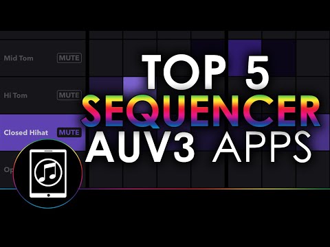Top 5 Best AUv3 Sequencer Apps With Demos