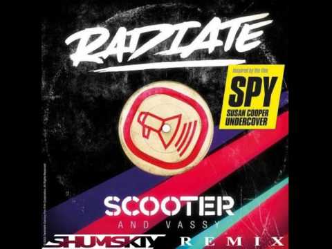 Scooter & Vassy – Radiate (SHUMSKIY remix)