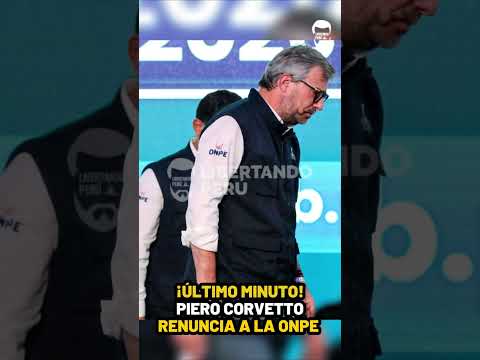¡BOMBA! PIERO CORVETTO ABANDONA EL BARCO: RENUNCIA EL JEFE DE LA ONPE EN MEDIO DEL CAOS ELECTORAL. ¿